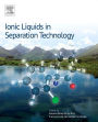 Ionic Liquids in Separation Technology