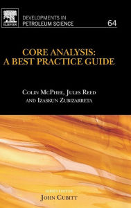 Title: Core Analysis: A Best Practice Guide, Author: Colin McPhee