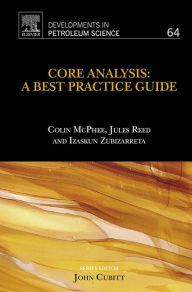 Title: Core Analysis: A Best Practice Guide, Author: Colin McPhee