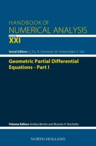 Title: Geometric Partial Differential Equations - Part I, Author: Andrea Bonito