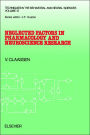 Neglected Factors In Pharmacology And Neuroscience Research
