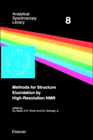 Title: Methods for Structure Elucidation by High-Resolution NMR: Applications to Organic Molecules of Moderate Molecular Weight, Author: G. Batta