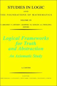 Title: Logical Frameworks for Truth and Abstraction: An Axiomatic Study, Author: A. Cantini