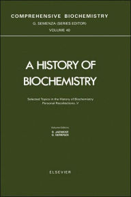 Title: Selected Topics in the History of Biochemistry. Personal Recollections. V / Edition 1, Author: G. Semenza