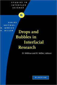 Title: Drops and Bubbles in Interfacial Research, Author: D. Mobius