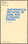 Mathematical Methods of Game and Economic Theory