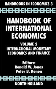 Handbook of International Economics: International Monetary Economics and Finance / Edition 5