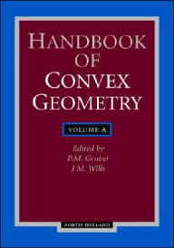 Title: Handbook of Convex Geometry, Author: Bozzano G Luisa