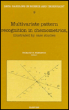 Multivariate Pattern Recognition in Chemometrics