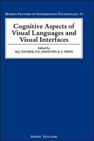 Title: Cognitive Aspects of Visual Languages and Visual Interfaces, Author: D.E. Mahling