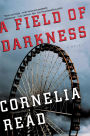 A Field of Darkness (Madeline Dare Series #1)