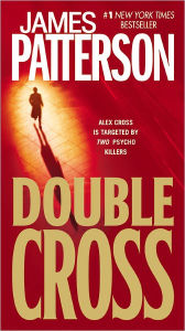 Double Cross (Alex Cross Series #13)