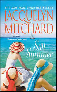Title: Still Summer, Author: Jacquelyn Mitchard