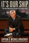 Alternative view 1 of It's Our Ship: The No-Nonsense Guide to Leadership