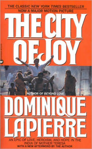 Title: The City of Joy, Author: Dominique Lapierre