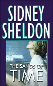 Title: The Sands of Time, Author: Sidney Sheldon