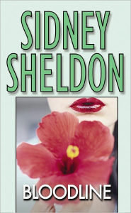 Title: Bloodline, Author: Sidney Sheldon