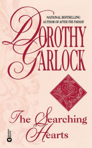 Title: The Searching Hearts, Author: Dorothy Garlock