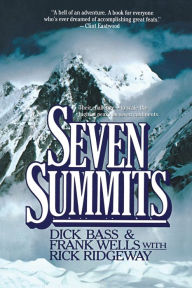 Title: Seven Summits, Author: Dick Bass