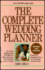 The Complete Wedding Planner: Helpful Choices for the Bride and Groom