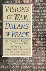 Title: Visions of War, Dreams of Peace, Author: Lynda Van Devanter
