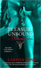 Pleasure Unbound (Demonica Series #1)