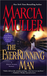 The Ever-Running Man (Sharon McCone Series #24)