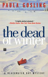 Title: The Dead of Winter, Author: Paula Gosling