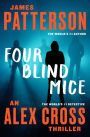 Four Blind Mice (Alex Cross Series #8)
