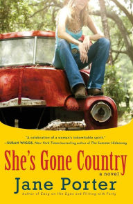 Title: She's Gone Country, Author: Jane Porter