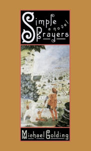 Title: Simple Prayers, Author: Michael Golding