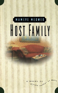 Title: Host Family, Author: Mameve Medwed