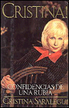 Cristina!: Confidencias de una Rubia