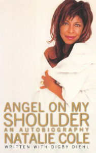 Title: Angel on My Shoulder, Author: Natalie Cole