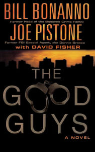 Title: The Good Guys, Author: Bill Bonanno