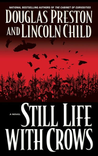 Still Life with Crows (Pendergast Series #4)
