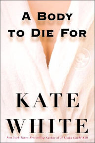 A Body to Die For (Bailey Weggins Series #2)