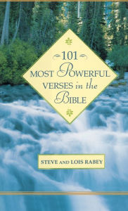Title: 101 Most Powerful Verses in the Bible, Author: Steve Rabey