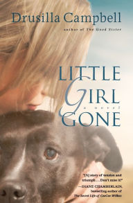 Title: Little Girl Gone, Author: Drusilla Campbell