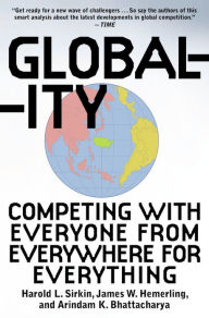 Title: Globality: Competing with Everyone from Everywhere for Everything, Author: Hal Sirkin