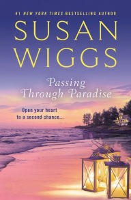 Title: Passing Through Paradise, Author: Susan Wiggs