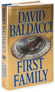 First Family (Sean King and Michelle Maxwell Series #4)