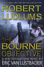 Robert Ludlum's The Bourne Objective (Bourne Series #8)