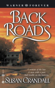 Title: Back Roads, Author: Susan Crandall