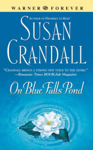 Title: On Blue Falls Pond, Author: Susan Crandall