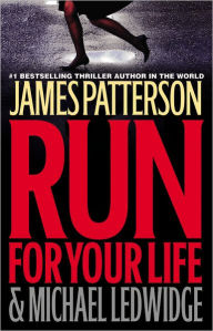 Run for Your Life (Michael Bennett Series #2)