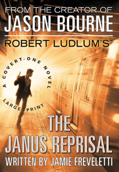 Robert Ludlum's The Janus Reprisal (Covert-One Series #9)