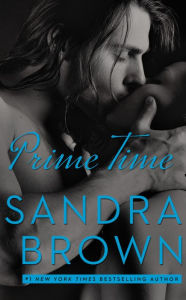 Title: Prime Time, Author: Sandra Brown