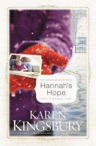 Title: Hannah's Hope (Red Gloves Series), Author: Karen Kingsbury