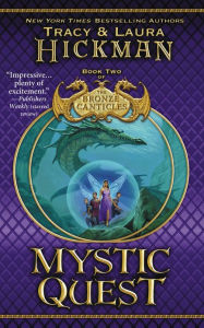 Title: Mystic Quest (Bronze Canticles Series #2), Author: Tracy Hickman